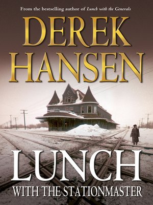 cover image of Lunch with the Stationmaster